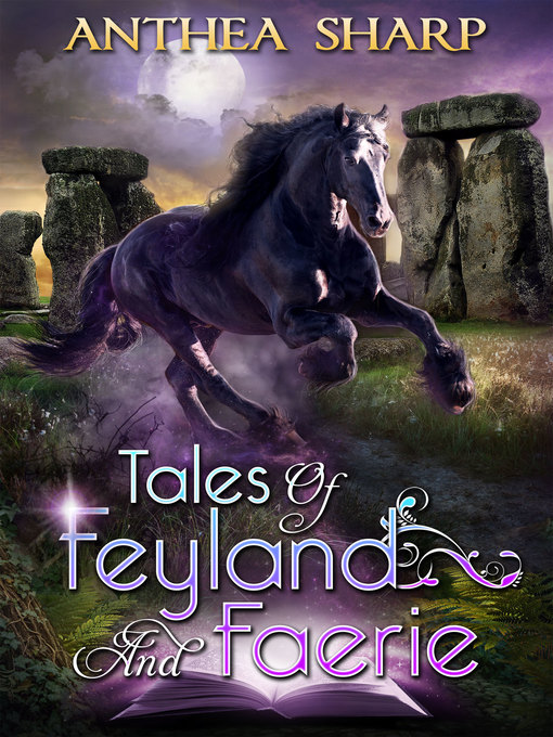 Title details for Tales of Feyland and Faerie by Anthea Sharp - Available